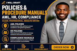 draft aml policies, HR policies, compliance manuals, sops and procedures