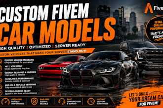 create custom fivem car models, convert vehicles, and optimize addons