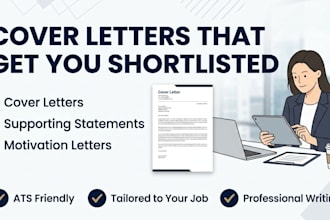 write a tailored cover letter, supporting statement, or motivation letter