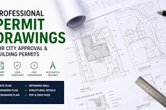 prepare permit drawings for city approval and building permits