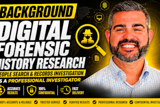 background check people search digital forensic history research as investigator