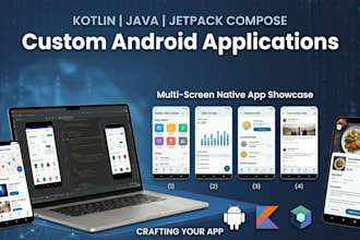 develop a custom android application