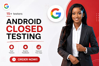 provide 12 testers closed testing 20 testers mobile app testing and beta testing
