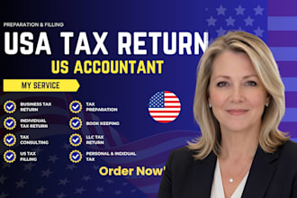 prepare US tax return, llc tax filing, 1040, 1065, 1120 and business tax return