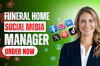 be your funeral home social media manager instagram facebook content creator