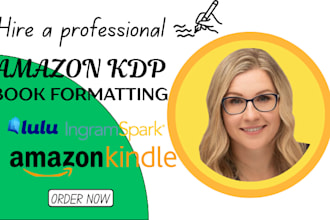 do amazon KDP book formatting, kindle publishing and ingramspark upload
