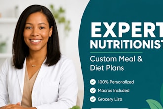 be your expert nutritionist and dietitian for a custom diet meal plan