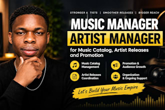 music manager, artist manager for music catalog, artist releases and promotion
