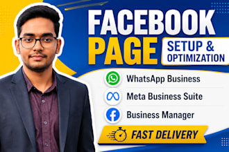 create, setup and optimize facebook business page and whatsapp business