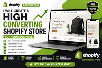 create a  high converting shopify store for your business