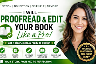 be your book editor, proofreader, and manuscript reviewer