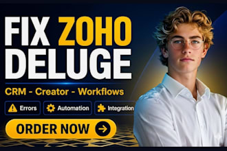 fix zoho CRM deluge script bugs, workflows, and integration errors