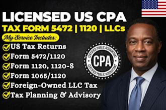 prepare and file irs form 5472, form 1120 for US llc and foreign owned business