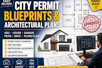 create city permit blueprints, adu plans, floor plans and architectural drawing