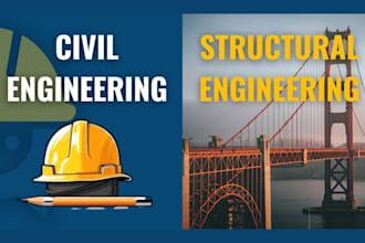 calculate and design civil engineering structures of your project