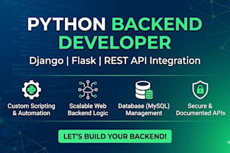 be your python django and flask backend developer