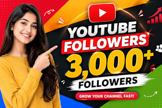 upgrade 3,000 youtube followers organically