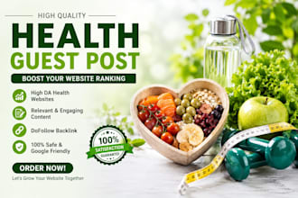 build high quality health guestpost health  blog health website