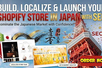 build, localize and launch your shopify store for the japanese market with seo