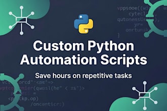 automate your daily tasks with custom python scripts