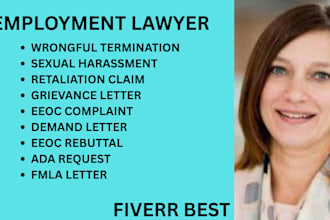 be your employment lawyer for eeoc, wrongful termination, and sexual harassment
