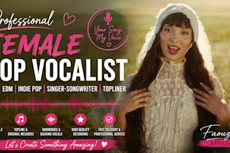record female pop vocalist, edm, indie pop singer songwriter and topliner vocals