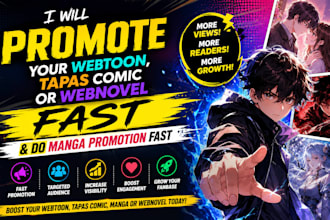 promote your webtoon, tapas comic or webnovel fast and do manga promotion fast