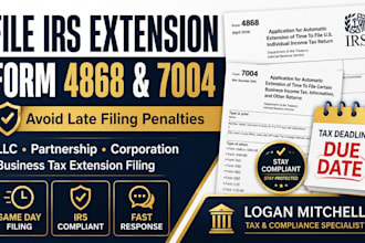 file irs extension form 4868 7004 for llc business tax filing
