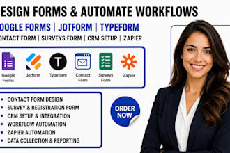 design google forms jotform typeform contact form CRM setup workflow automation