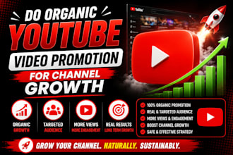 do organic youtube video promotion for channel growth