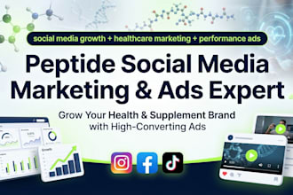 be your social media manger for peptide marketing and create peptide promo video