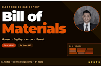 create bill of materials, parts list and component research for electronics