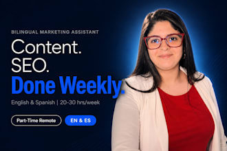 be your part time remote bilingual marketing assistant