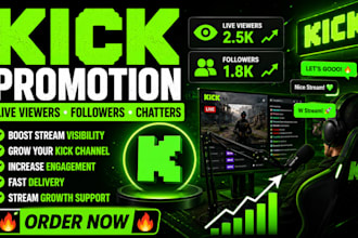 kick promotion kick live viewers followers chatters and stream growth