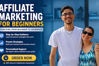 coach you in affiliate marketing from beginner to advanced