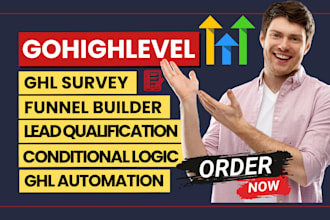 ghl survey funnel builder ghl quiz funnels ghl lead qualification ghl automation