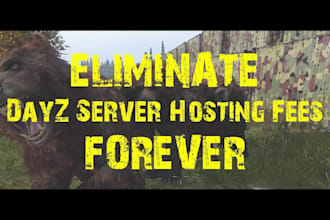 build dayz server setup coding scripting and bug fix for dayz