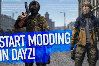 do dayz server setup, dayz mod, dayz scripting, dayz assets, dayz clothing
