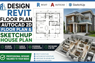 design revit floor plan, autocad 2d floor plan and sketchup house plan