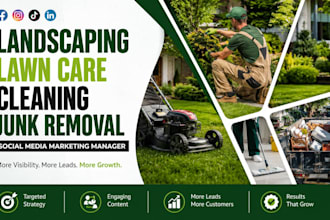 landscaping lawn care cleaning junk removal social media marketing manager
