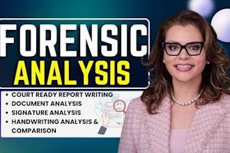 do forensic analysis of handwriting, signature and documents for forensic report