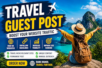 provide travel back links  travel site travel blog travel websites for seo