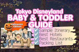 provide a tokyo disneyland itinerary for families with babies and toddler
