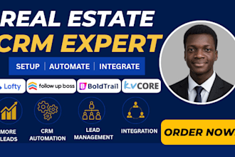 set up boldtrail real estate CRM lofty CRM follow up boss automation lofty