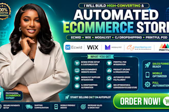 build automated ecwid wix ecommerce store modalyst cj dropshipping printful pod