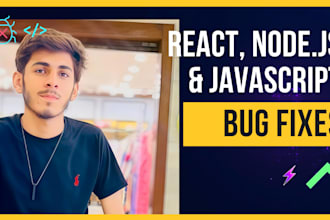 fix react nodejs or javascript bugs in your web application
