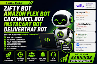develop amazon flex bot, amazon driver bot, spark bot, doordash instarcart bot