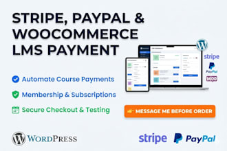 integrate stripe, paypal, and woocommerce with your lms
