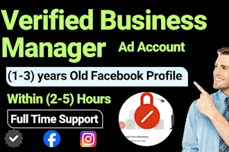create and fix old facebook, business manager, ads account in few hour