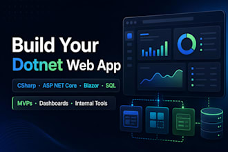 build your dotnet web app, mvp, dashboard or internal tool